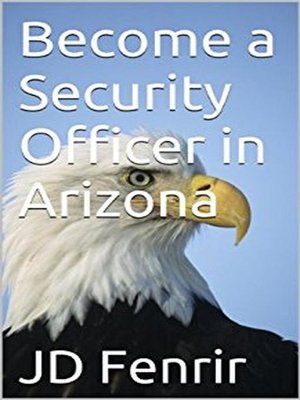 cover image of Become a Security Officer in Arizona